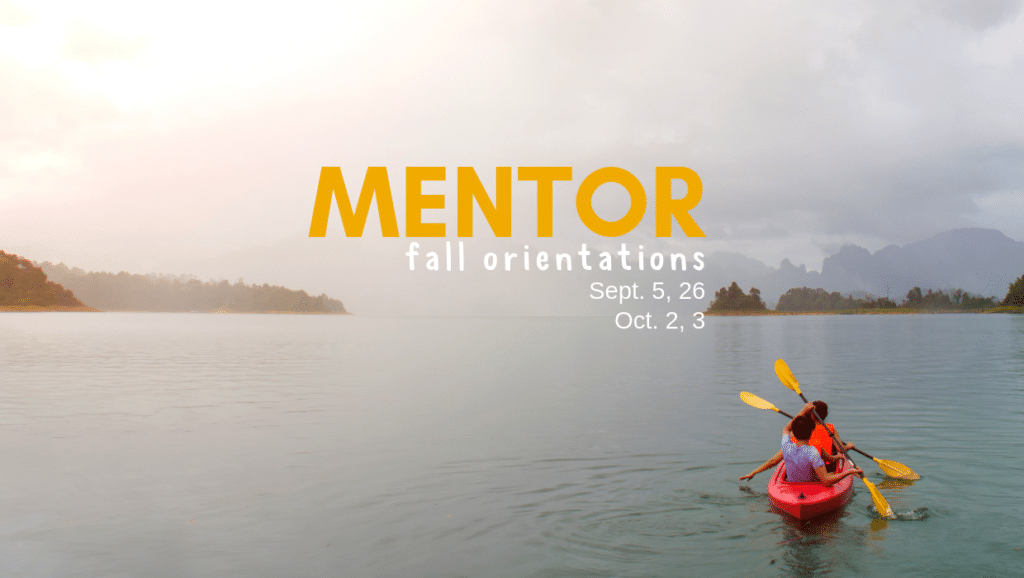 Mentor Orientations Fall 2019