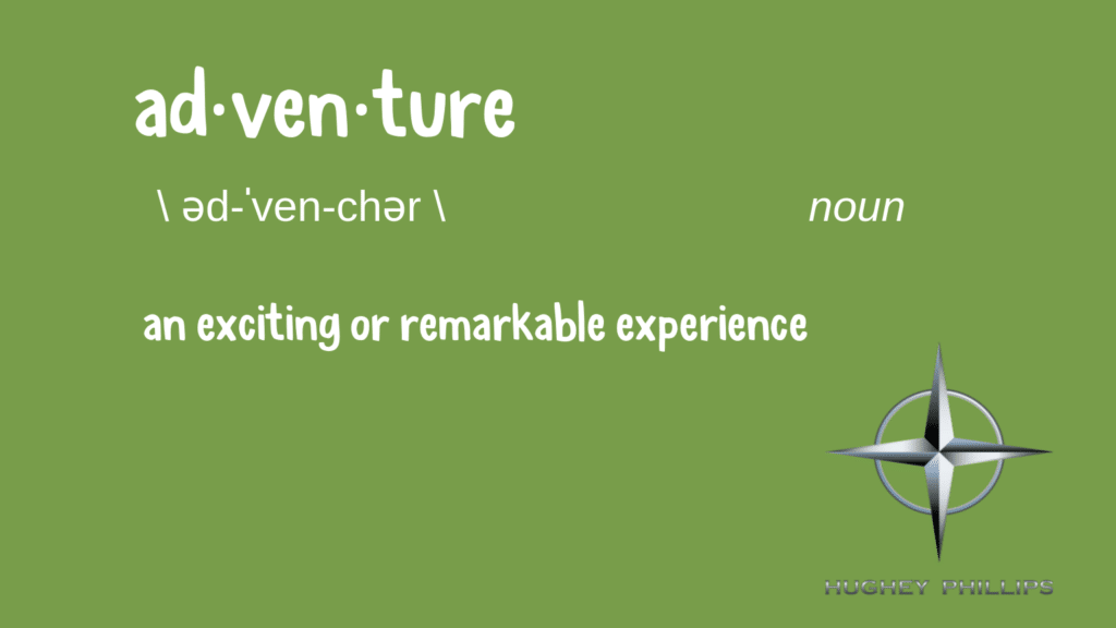 Adventure definition: an exciting or remarkable experience.